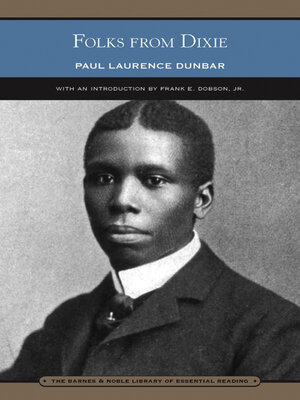 Folks from Dixie (Barnes & Noble Library of Essential Reading) - ebook